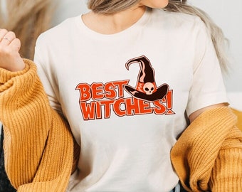 Best Witches Shirt, Halloween Shirt, Halloween Witch Shirt, Witchy Shirt, Halloween Women T-shirt, Fall Shirts For Women