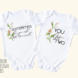 Twin Onesie, Sometimes when you wish for a miracle you get two,Twin Outfits, Twins Onesies, IVF, Twins Baby Gift, Twins Baby Shower, Newborn