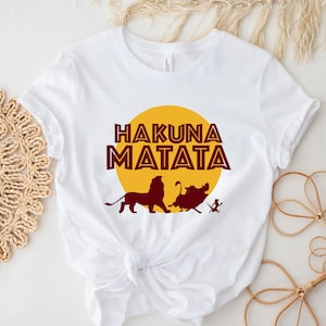 Hakuna Matata Shirt, Animal Kingdom Shirt, Disney Custom Shirt, Disney Trip Shirts, Disney Vacation Shirts, Disney Family Shirts