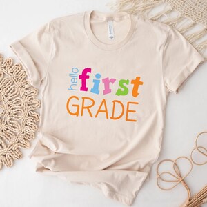 Hello First Grade Shirt, Back to School Shirt, Teacher Shirt, Team Teacher Shirt, First Grade Teacher Shirt, First Day Of School Shirt