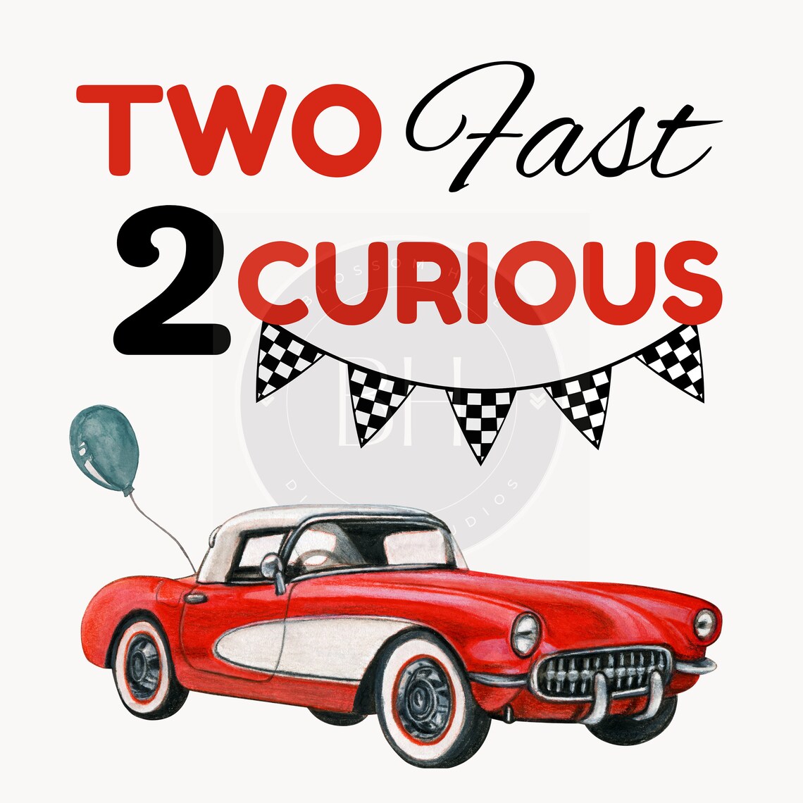 Two Fast 2 Curious Classic Race Car Birthday Invite Design Two Fast 2 
