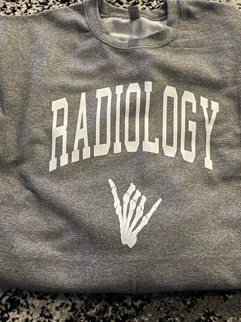 Radiology Sweatshirts Etsy