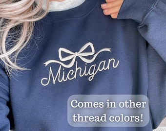 MICHIGAN bow sweatshirt, cute Michigan embroidered sweater, women’s Michigan sweatshirt, cutesy Michigan sweatshirt for women