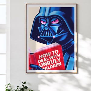 Darth Vader Unruly Children Poster | Original Star Wars Inspired Art | Pop Art Wall Print | Classic Movie Portrait | Size A1 A2 A3 A4