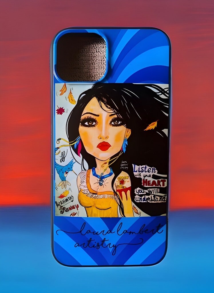 Pocahontas “Listen With Your Heart, You Will Understand” iPhone 13 Inspirational Art Phone Case | Original Hand Drawn Art | Customized