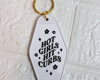 Hot Girls Hit Curbs Motel Keychain: Retro Style
