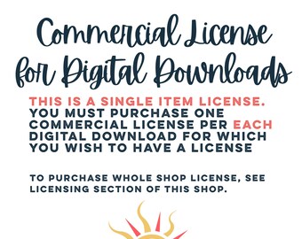 Single Item Commercial License for Bright Spots Design Co Digital Downloads -Must purchase one PER EACH Digital Download You Wish to License