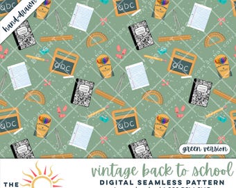 vintage back to school seamless pattern digital paper retro classroom png school supplies clipart green diy teacher appreciation gift decor