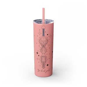 Skinny Tumbler, Do Not Yield, Throne of Glass Book, TOG Merch, Bookish Fantasy Gift, 20oz Cup