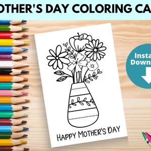 Carte à colorier imprimable pour la fête des mères | Kids Art Craft Activité de dessin floral pour maman, grand-mère, belle-mère