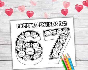 Six Seven 67 Valentine's Day Coloring Page for Kids, Printable Valentine Card to Color, Valentines Art Craft Activity for Kids and Teens