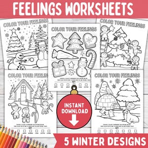 May include: Five winter-themed colouring worksheets with the text "COLOR YOUR FEELINGS". Each worksheet features different winter scenes, including snowmen, gingerbread men, and igloos. The worksheets are designed for children to colour and express their feelings.