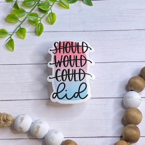 Motivational Sticker, Vinyl Sticker, Positive Mantra, Laptop Stickers, Phone Stickers, Tablet Sticker, Water Bottle Sticker