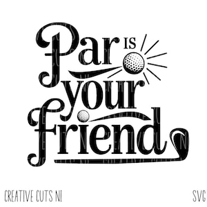 Svg golf Par is friend svg citations svg