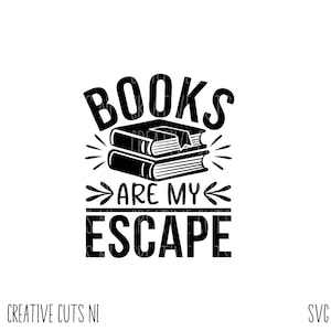 Buch svg Bücher sind meine Flucht svg T-Shirt svg niedliche svg Lesesvg