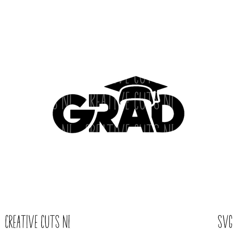 Grad Svg Graduation Svg File Digital Download Grad Svg File Cricut Cut ...