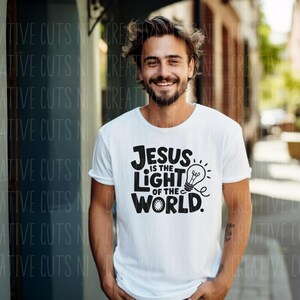 Jesus is the Light of the World File Digital Download Cross Svg ...