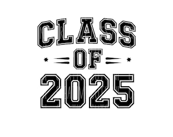 Class of 2025 svg Graduation svg file digital download Grad svg file Cricut cut file