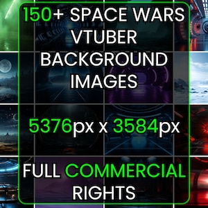 150+ VTuber Space Wars Backgrounds: Twitch, YouTube (Digital Download)