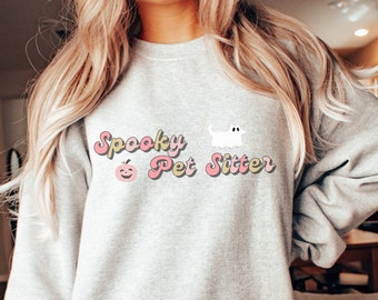 Spooky Pet Sitter Sweatshirt / Halloween pet sitter sweatrt, regalo de cuidador de mascotas, regalo para cuidador de mascotas, sudadera de cuidador de perros, regalo de paseador de perros