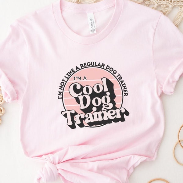 I'm A Cool Dog Trainer | dog trainer shirt, best dog trainer ever tshirt, dog trainer gift, dog training shirt, service dog trainer shirt