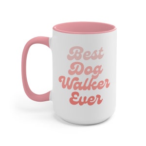 Best Dog Walker Mug, 15oz dog walker gift, dog walker mug, gift for dog walker, dog sitter gift, best dog walker ever, dog walking gift image 2