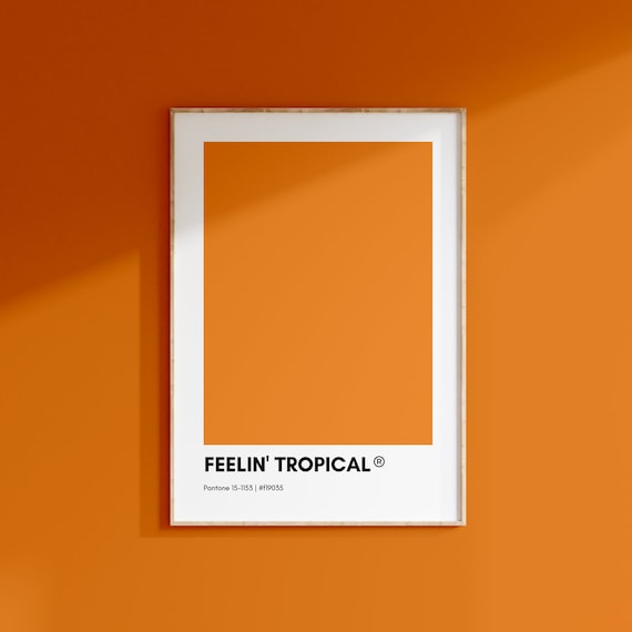 Feelin' Tropical Orange Pantone Print, Color Swatch Wall Art