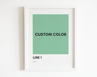 Custom Pantone Wall Art | Personalized Art Print | Pantone Color Printable Art | Trendy Decor | Pantone print | Color Swatch | Home Decor
