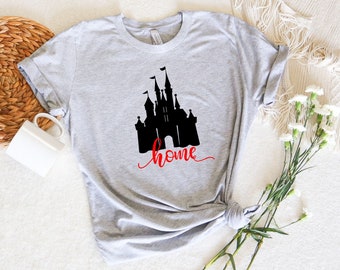 Home Disney Castle Shirt, Disney Shirt, Castle Home Shirt, Disneyland Shirt, Disney Gift, Cinderella Castle Shirt, Disneyworld Shirt