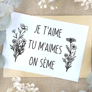 Carte à planter ensemencé - Je t'aime tu m'aimes on sème - message d'amour