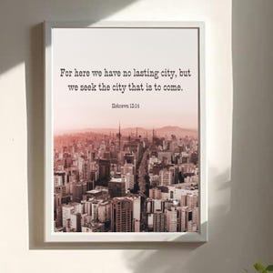 Hebrews 13:14 Digital Print | “No Lasting City” Bible Verse Wall Art | Christian Minimalist Scripture Download | Faith-Based Home Decor