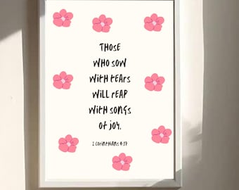 Lámina cristiana para pared: «Quien siembra con lágrimas cosechará con cánticos de alegría» - 1 Corintios 9:17, versículo bíblico decorativo.