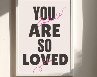 Impresión de arte mural cristiano "Eres tan amado" / Versículo bíblico de Juan 3:16 / Escritura inspiradora / Decoración cristiana moderna para el hogar