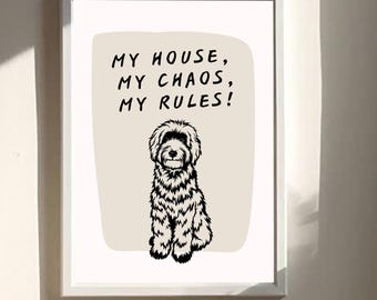 Impresión de arte de pared "Mi casa, mi caos, mis reglas" de Goldendoodle / Decoración divertida para el hogar para amantes de los perros / Póster con frase adorable sobre mascotas / Regalo de Goldendoodle