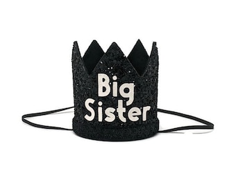 Design Your Own, Big Sister Crown, Big Brother Crown, New Baby Crown, Welcome Home Celebration, Proud Big Sister and Brother