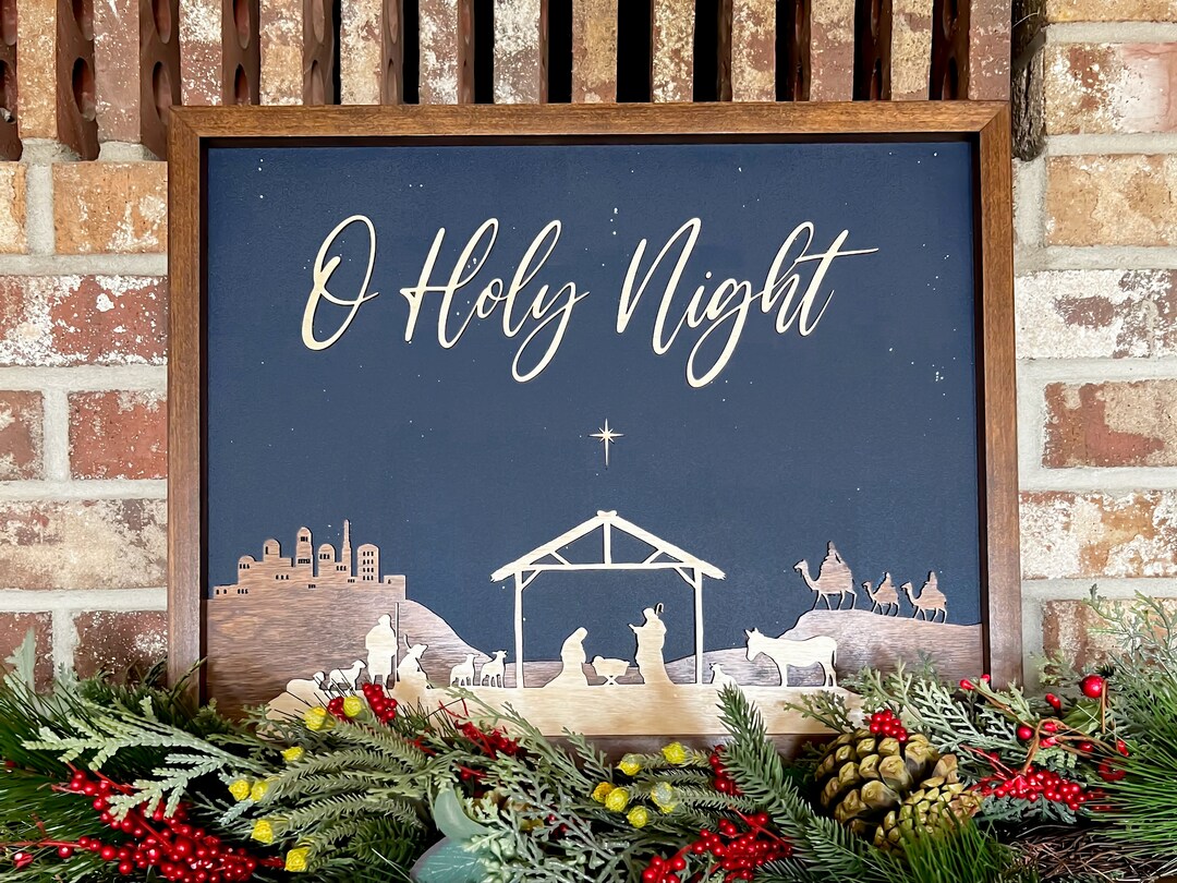 Wood Nativity Sign | 3D Wood Christmas Sign | O Holy Night Sign ...