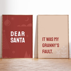 Lot de 2 affiches Cher Père Noël, C'est la faute à ma grand-mère, Affiches imprimables enfant Noël, Lettre au Père Noël, Posters humour Noël