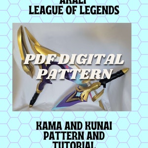 SG Akali Kama and Kunai Inspired Prop Pattern AND Tutorial