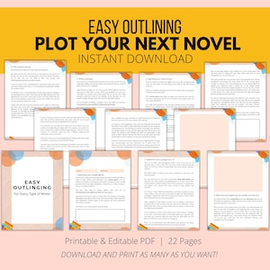 May include: A printable PDF guide with colorful geometric shapes and the text "Easy Outlining: Plot Your Next Novel" and "Instant Download". The guide is designed to help writers outline their next novel.