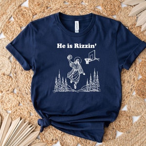 He Is Rizzin' Shirt, Funny Easter Shirt, Humor Christian Shirt, Jesus Easter Shirt, Easter Gift, Easter Day Outfit, Jesus Basketball Easter image 7