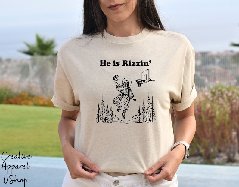 He Is Rizzin' Shirt, Funny Easter Shirt, Humor Christian Shirt, Jesus Easter Shirt, Easter Gift, Easter Day Outfit, Jesus Basketball Easter image 1