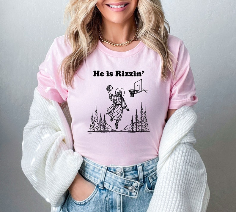 He Is Rizzin' Shirt, Funny Easter Shirt, Humor Christian Shirt, Jesus Easter Shirt, Easter Gift, Easter Day Outfit, Jesus Basketball Easter image 3