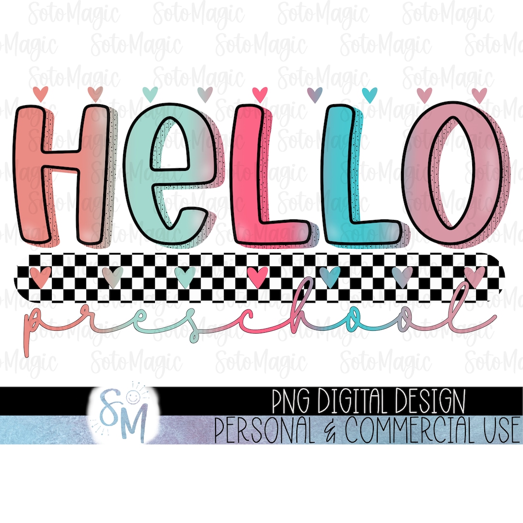 Hello Preschool PNG Teacher or Back to School Shirt PNG Sublimation
