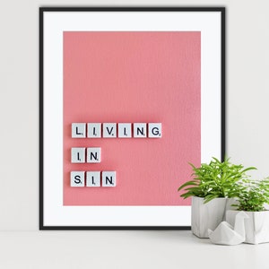 Living in Sin / Wall art / new home / housewarming / gift / 8x10 / humorous / scrabble / print / art print / home decor / new house