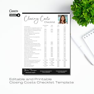 May include: A black and white printable closing costs checklist template with a photo of a woman in the top right corner. The checklist includes a list of closing costs for conventional, cash, FHA, and VA loans. The checklist is editable and printable.