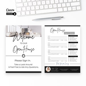 May include: Black and white open house sign with a welcome message and a sign-in sheet. The sign-in sheet asks for name, email, phone number, and if the person is working with a realtor. The sign also includes a photo of a real estate agent and contact information for the agency.