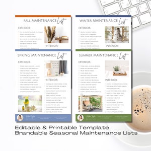 May include: Four printable checklists for seasonal home maintenance tasks. The checklists are color-coded by season: fall (orange), winter (blue), spring (green), and summer (light green). Each checklist is divided into exterior and interior tasks. The checklists are designed to be branded with a business name, address, phone number, and website.