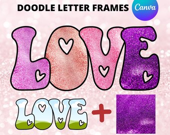 Doodle Letters Canva Template, Fill Your Own Canva Frame Bundle, Custom Frames, Valentine Alphabet, Drag and Drop