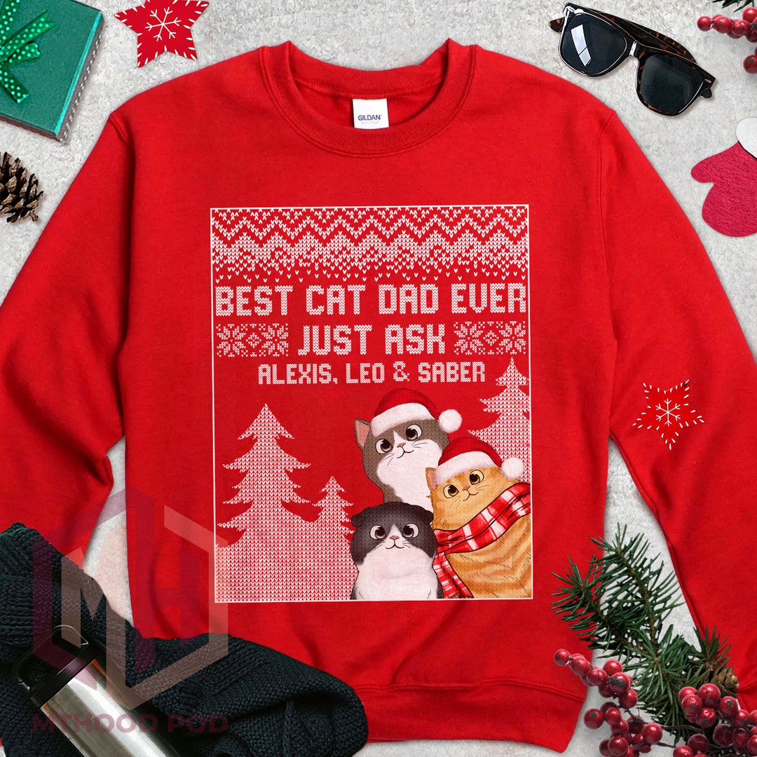 Cat Dad Sweaters
 Best Cat Dad Ever Best Cat Dad Sweaters Cat Dad Shirts Etsy