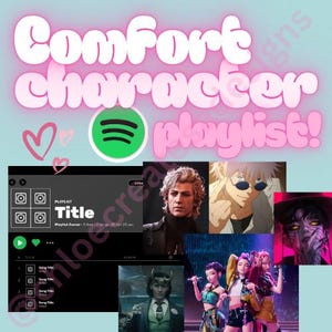 Custom Comfort Character Spotify Playlist-Digital